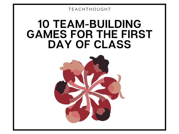 Team-Building Games For The First Day Of School